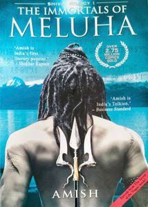 The Immortals of Meluha by Amish Tripathi