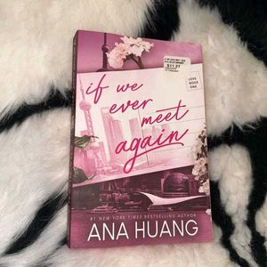 If We Ever Meet Again - Ana Huang