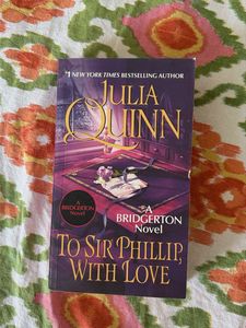 To Sir Phillip, With Love by Julia Quinn