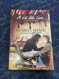 A Lot Like Love... by Sumrit Shahi