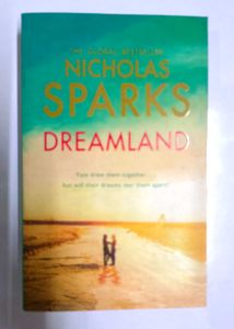 Nicholas Sparks Dreamland Novel