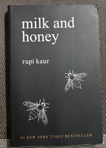 Milk and Honey by Rupi Kaur