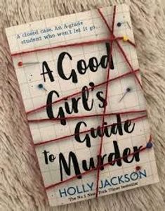 A Good Girl's Guide To Murder Novel (New)