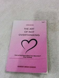 The Art of Not Overthinking (Hindi)