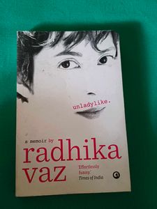 Unladylike: A Memoir by Radhika Vaz
