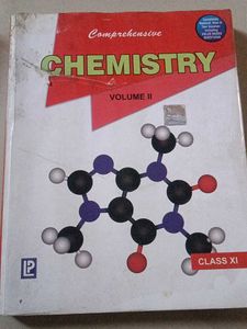 Comprehensive Chemistry Book for Class XI