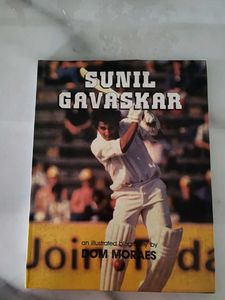 Sunil Gavaskar: An Illustrated Biography