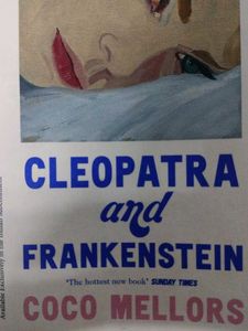 Cleopatra And Frankenstein By Coco Mellors