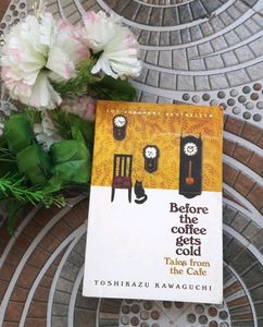 Before The Coffee Gets Cold