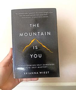 The Mountain Is You - Brianna Wiest