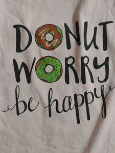 Donut Worry Be Happy T-Shirt