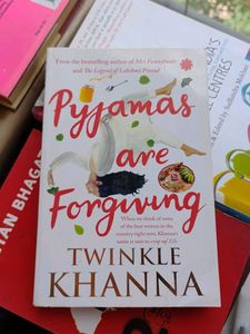 Pyjamas Are Forgiving by Twinkle Khanna