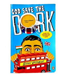 God Save the Dork by Sidin Vadukut