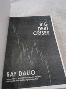 Big Debt Crises by Ray Dalio