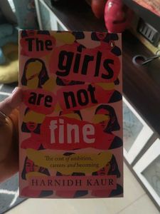 The Girls Are Not Fine by Harnidh Kaur