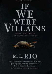 If We Were Villains by M.L. Rio