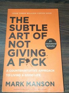The Subtle Art of Not Giving a F*ck by Mark Manson