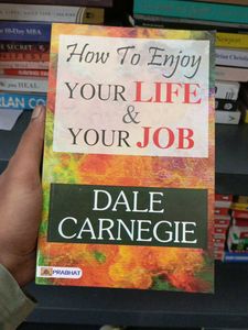 How to Enjoy Your Life & Job - Dale Carnegie