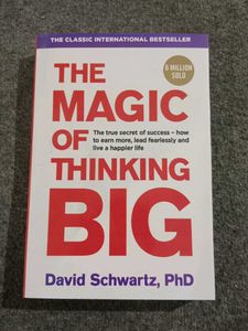 The Magic of Thinking Big - David Schwartz