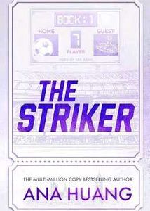 The Striker Book 1 by Ana Huang