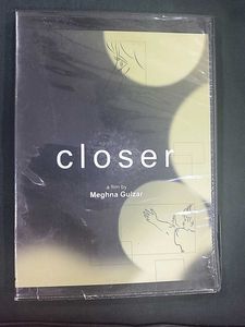 Closer - A Film by Meghna Gulzar