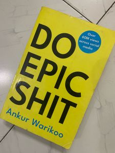 Do Epic s*it by Ankur Warikoo
