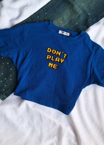 Blue "Don't Play Me" Graphic Baby tee