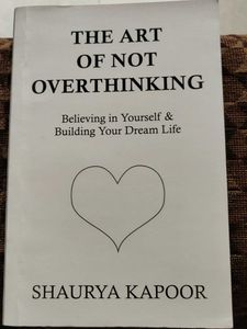 The Art of Not Overthinking Book