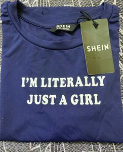 SHEIN "I'm Literally Just A Girl" Graphic Tee
