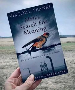 Man's Search For Meaning by Viktor E. Frankl