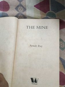 The Mine by Arnab Ray