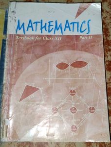 NCERT Mathematics Textbook for Class XII Part 1&amp;2