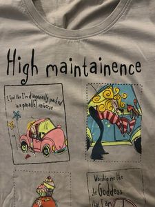 High Maintenance But Worth It Graphic Tee