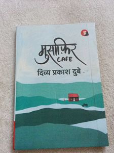 Musafir Cafe by Divya Prakash Dubey