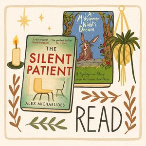 The Silent patient and A midsummer night's dream