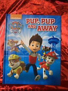 Paw Patrol: Pup, Pup and Away! Book