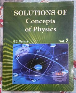 Concepts of Physics Vol. 2 &amp; Solutions HC Verma