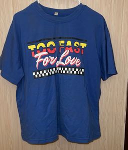 Blue “Too Fast For Love” Shirt