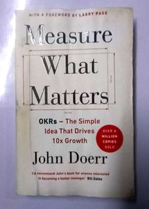 Measure What Matters by John Doerr