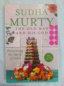 The Old Man and His God by Sudha Murty