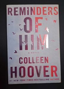 Reminders of Him by Colleen Hoover