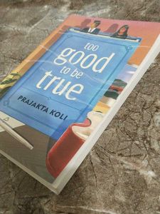 Too Good To Be True by Prajakta Koli