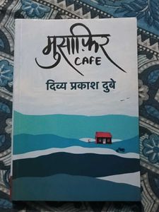 Musafir Cafe - Divya Prakash Dubey