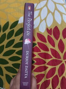 The Perfect Us by Durjoy Datta
