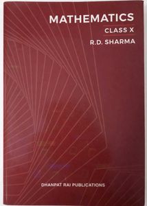 Mathematics Class X by R.D. Sharma