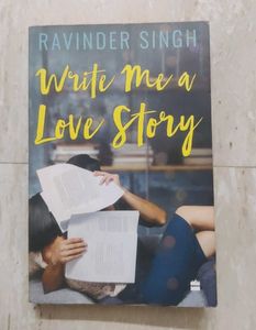 Write Me a Love Story by Ravinder Singh