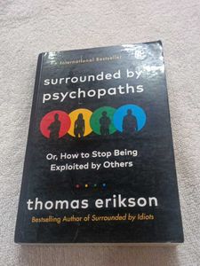Surrounded by Psychopaths