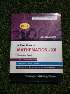 Class XII G.K RAGHUNATH Maths Vol-I & II