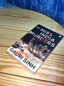 Thriller Muster Miss India Murders By Gauri Sing