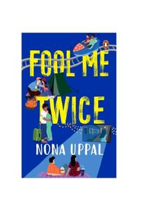 Fool me twice by nona uppal
